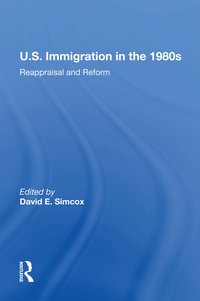 bokomslag U.S. Immigration In The 1980s