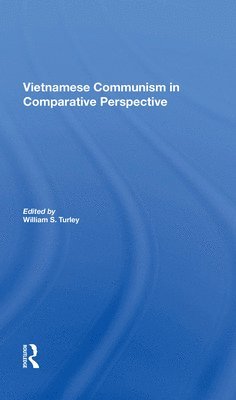 Vietnamese Communism In Comparative Perspective 1