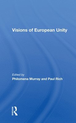 Visions Of European Unity 1