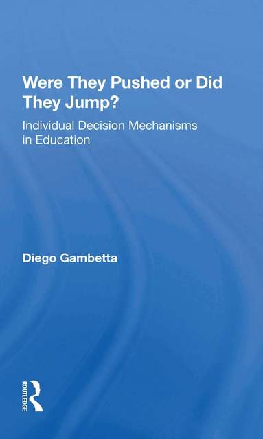 Diego Gambetta - Were They Pushed Or Did They Jump?, Häftad