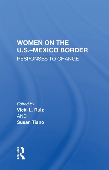 bokomslag Women On The U.S.-Mexico Border