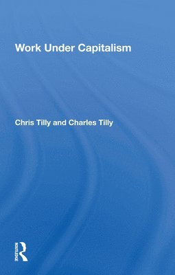 Work Under Capitalism