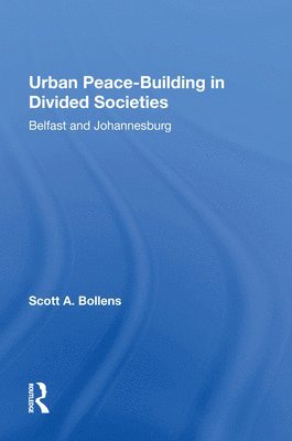 Urban Peacebuilding In Divided Societies 1