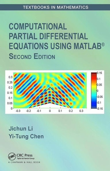 bokomslag Computational Partial Differential Equations Using MATLAB¿