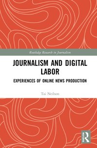 bokomslag Journalism and Digital Labor