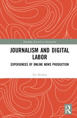 Journalism and Digital Labor 1