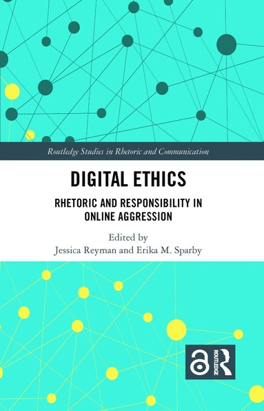Jessica Reyman, Erika Sparby - Digital Ethics, Inbunden