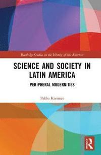 bokomslag Science and Society in Latin America