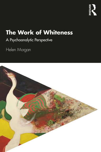 bokomslag Work of Whiteness