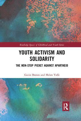 bokomslag Youth Activism and Solidarity