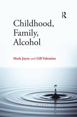 Childhood, Family, Alcohol 1