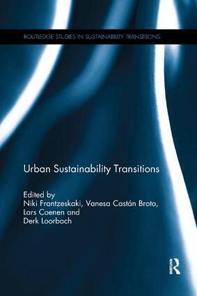 Niki Frantzeskaki, Vanesa Castán Broto, Lars Coenen, Derk Loorbach - Urban Sustainability Transitions, Häftad