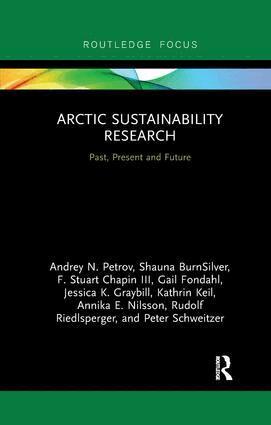 Andrey N. Petrov, Shauna BurnSilver, F. Stuart Chapin III, Gail Fondahl, Jessica K. Graybill, Kathrin Keil, Annika E. Nilsson, Rudolf Riedlsperger, Peter Schweitzer - Arctic Sustainability Research, Häftad