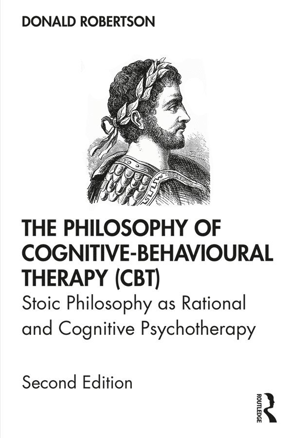 The Philosophy of Cognitive-Behavioural Therapy (CBT) 1