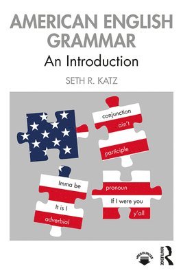 Seth R. Katz - American English Grammar, Inbunden