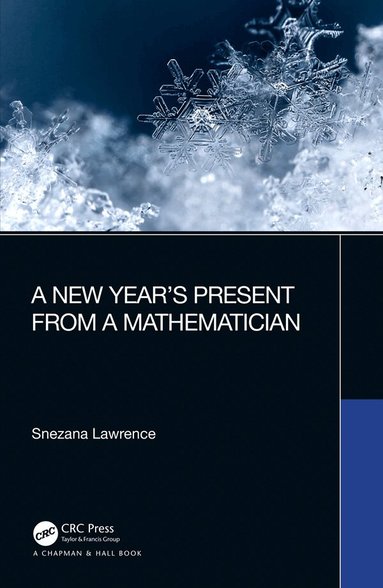 Snezana Lawrence - New Year’s Present from a Mathematician, Häftad