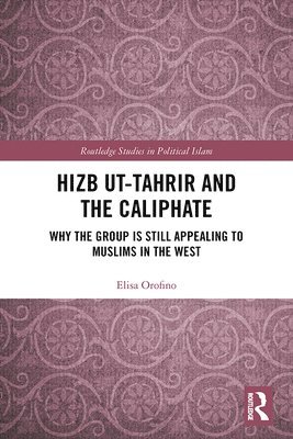 Hizb ut-Tahrir and the Caliphate 1