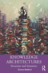 bokomslag Knowledge Architectures