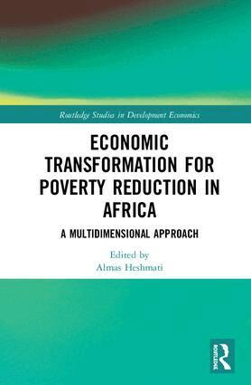 Almas Heshmati - Economic Transformation for Poverty Reduction in Africa, Inbunden
