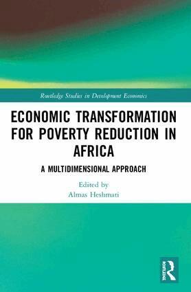Almas Heshmati - Economic Transformation for Poverty Reduction in Africa, Häftad