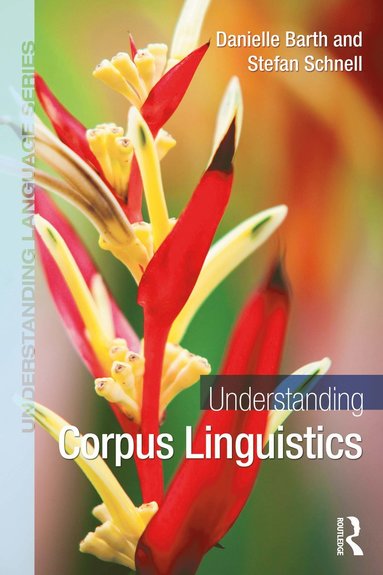 bokomslag Understanding Corpus Linguistics