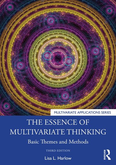 Lisa L. Harlow - Essence of Multivariate Thinking, Häftad