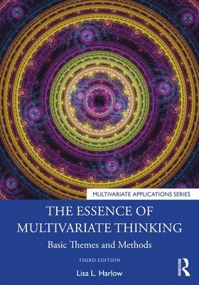 Lisa L. Harlow - Essence of Multivariate Thinking, Häftad