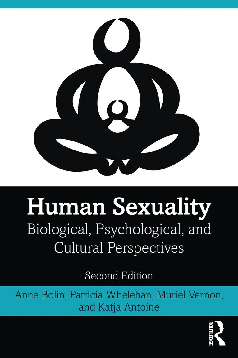 Anne Bolin, Patricia Whelehan, Muriel Vernon, Katja Antoine - Human Sexuality, Häftad