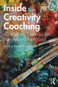 bokomslag Inside Creativity Coaching