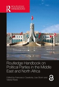bokomslag Routledge Handbook on Political Parties in the Middle East and North Africa
