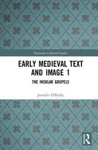bokomslag Early Medieval Text and Image Volume 1