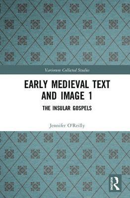 Early Medieval Text and Image Volume 1 1