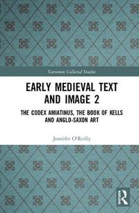 bokomslag Early Medieval Text and Image Volume 2