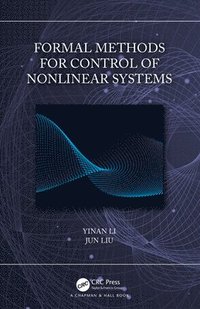 bokomslag Formal Methods for Control of Nonlinear Systems