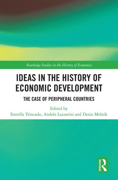 bokomslag Ideas in the History of Economic Development