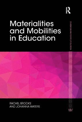 bokomslag Materialities and Mobilities in Education