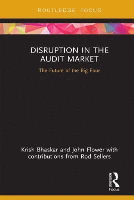 Disruption in the Audit Market 1