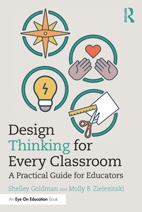 bokomslag Design Thinking for Every Classroom