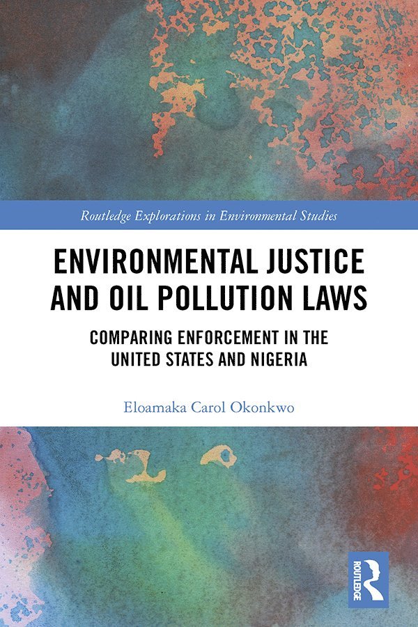 Environmental Justice and Oil Pollution Laws 1