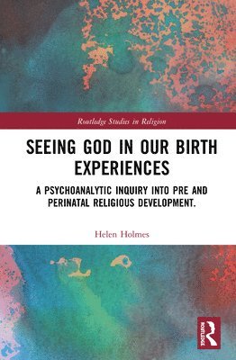 Seeing God in Our Birth Experiences 1