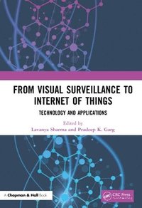 bokomslag From Visual Surveillance to Internet of Things