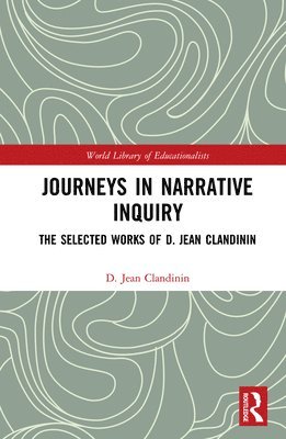 Journeys in Narrative Inquiry 1