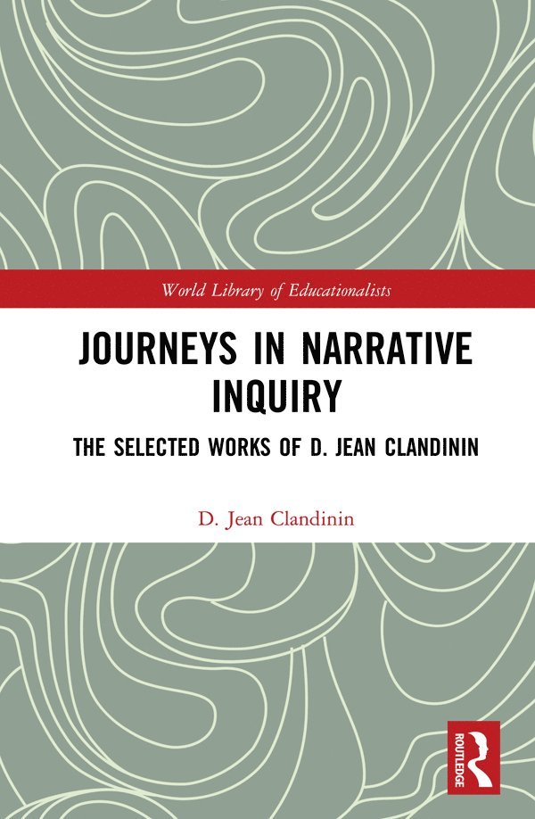 Journeys in Narrative Inquiry 1