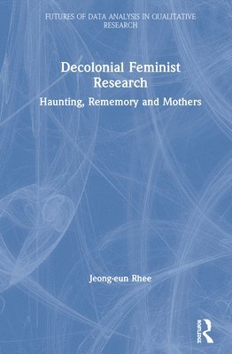 Decolonial Feminist Research 1