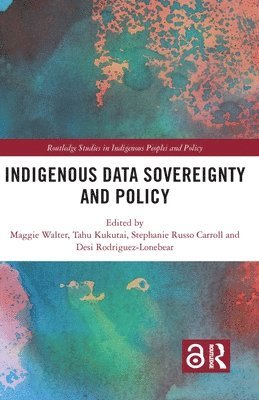Indigenous Data Sovereignty and Policy 1