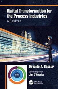 bokomslag Digital Transformation for the Process Industries