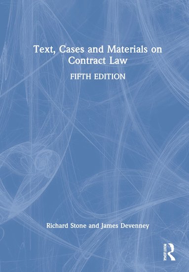 bokomslag Text, Cases and Materials on Contract Law