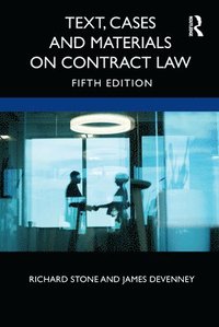 bokomslag Text, Cases and Materials on Contract Law