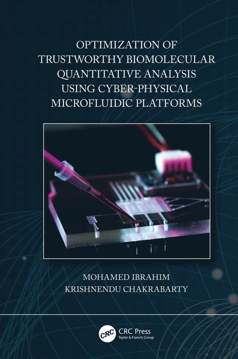 Optimization of Trustworthy Biomolecular Quantitative Analysis Using Cyber-Physical Microfluidic Platforms
