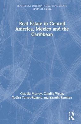 Real Estate in Central America, Mexico and the Caribbean 1